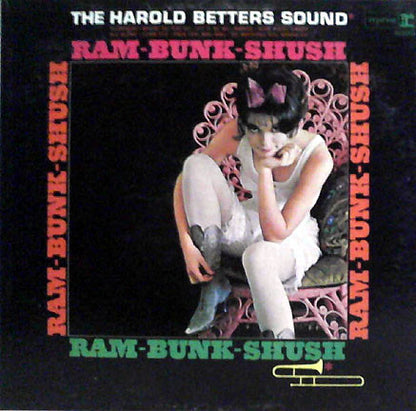 Harold Betters : Ram-Bunk-Shush (LP, Mono)