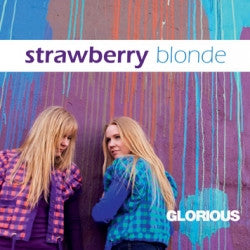 Strawberry Blonde (2) : Glorious (CD, Album)