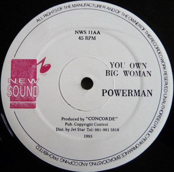 Galaxy P / Powerman : Pretty Cute Face / You Own Big Woman (12")