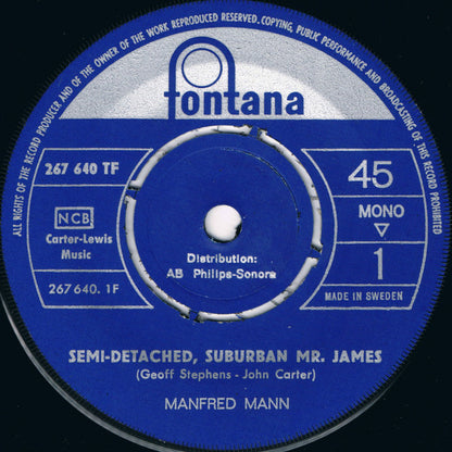 Manfred Mann : Semi-Detached, Suburban Mr. James / Morning After The Party (7", Single, Mono)