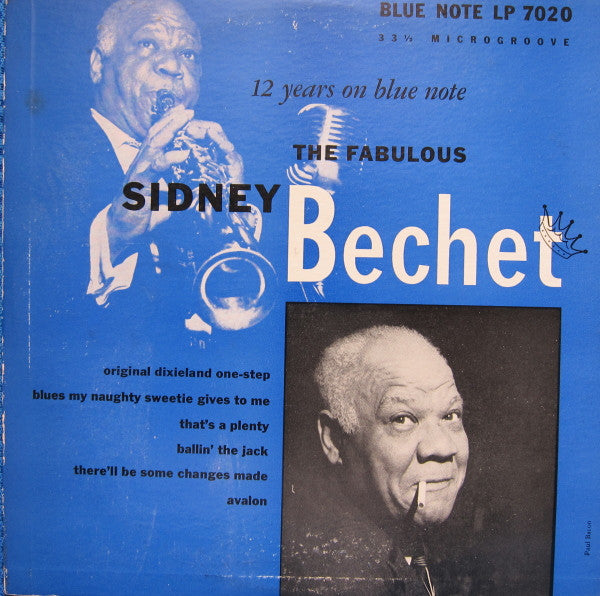 Sidney Bechet : 12 Years On Blue Note. The Fabulous Sidney Bechet (10", Comp)