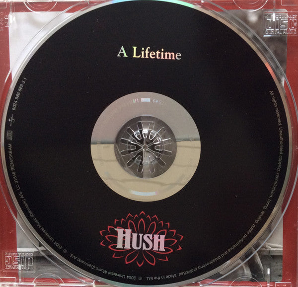 Hush (6) : A Lifetime (CD, Album)