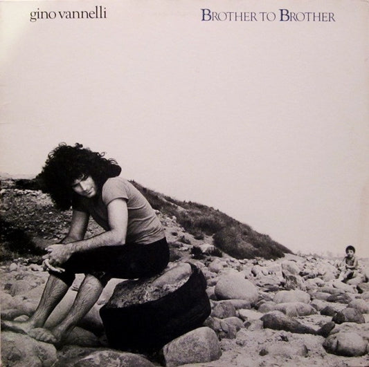 Gino Vannelli : Brother To Brother (LP, Album, Pit)