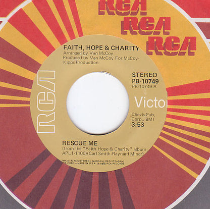 Faith, Hope & Charity : You're My Peace Of Mind / Rescue Me (7")