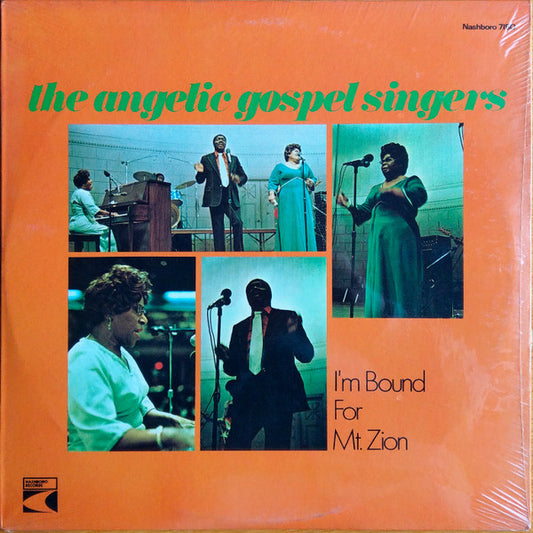 The Angelic Gospel Singers : I'm Bound For Mt. Zion (LP)