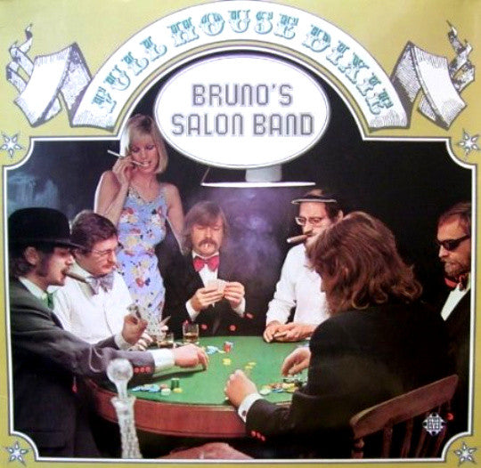 Bruno's Salon Band : Full House Dixie (2xLP, Album)