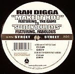 Rah Digga Featuring The Game (2) / Featuring Fabolous : Make It Hot / See It In Your Eyes (12")