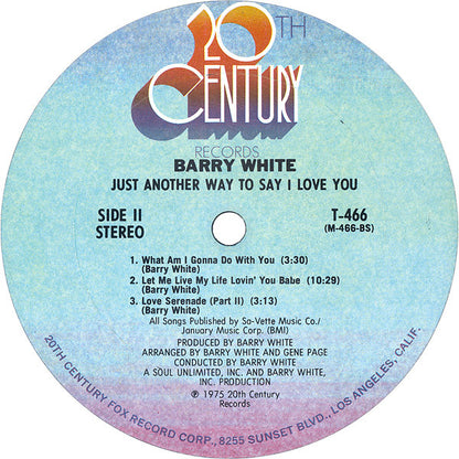 Barry White : Just Another Way To Say I Love You (LP, Album)