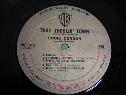 Eddie Condon And His Chicagoans : That Toddlin' Town (LP)