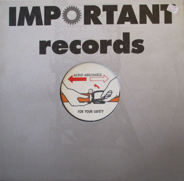 Acrid Abeyance : For Your Safety (12")