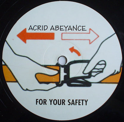 Acrid Abeyance : For Your Safety (12")