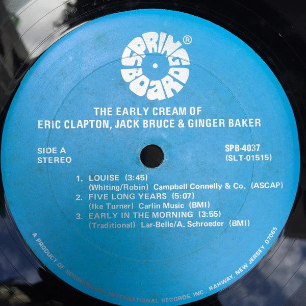 Eric Clapton / Jack Bruce / Ginger Baker : The Early Cream Of Eric Clapton, Jack Bruce & Ginger Baker (LP, Comp)