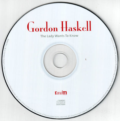 Gordon Haskell : The Lady Wants To Know (CD, Album)