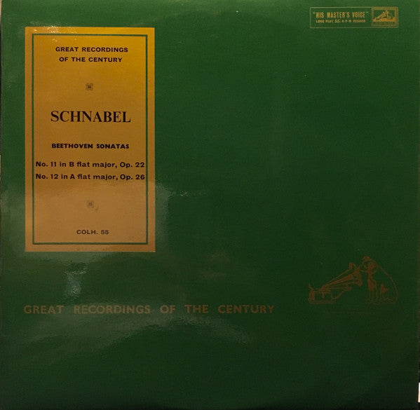 Artur Schnabel - Ludwig van Beethoven : Sonatas / No. 11 In B Flat Major, Op. 22 / No. 12 In A Flat Major, Op. 26 (LP, Comp, Mono)