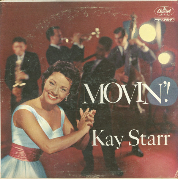 Kay Starr : Movin'! (LP, Album, Mono)