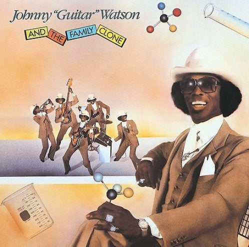 Johnny Guitar Watson : Johnny "Guitar" Watson And The Family Clone (LP, Album)