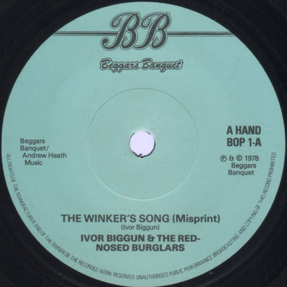 Ivor Biggun & The Red-Nosed Burglars : The Winker's Song (Misprint) (7", Single, RP, Sol)