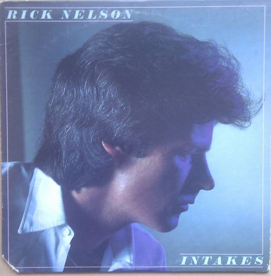 Ricky Nelson (2) : Intakes (LP, Album, San)