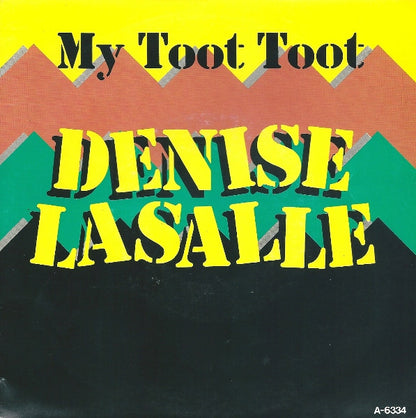 Denise LaSalle : My Toot Toot (7", Single, Blu)