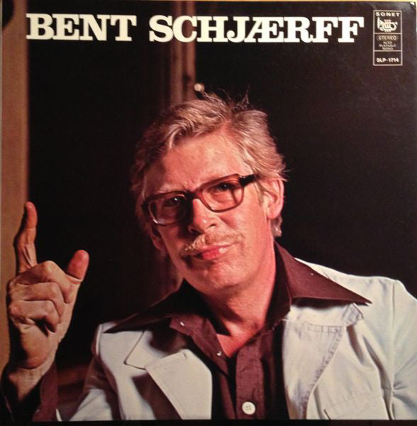 Bent Schjærff : Bent Schjærff (LP)