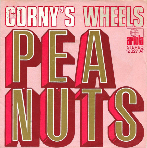 Corny's : Peanuts  (7", Single)