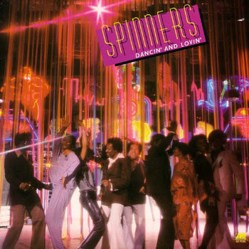 Spinners : Dancin' And Lovin' (LP, Album, Club)