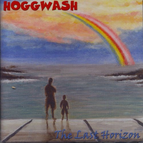 Hoggwash : The Last Horizon (CD, Album)