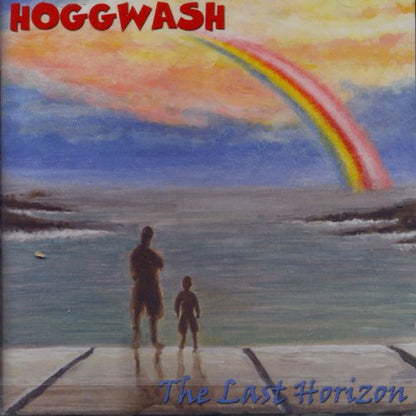 Hoggwash : The Last Horizon (CD, Album)