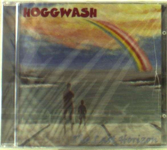 Hoggwash : The Last Horizon (CD, Album)