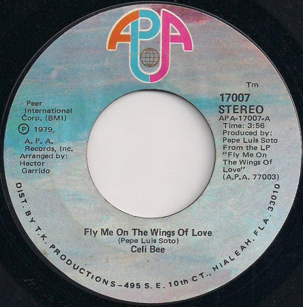 Celi Bee : Fly Me On The Wings Of Love (7", Single)