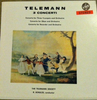 Georg Philipp Telemann - Telemann Society Orchestra, Richard Schulze : 3 Concerti (LP)