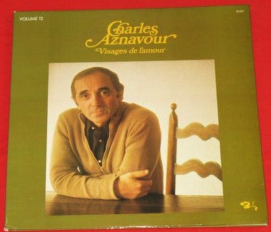 Charles Aznavour : Volume 12 - Visages De L'Amour (LP, Album, RE)