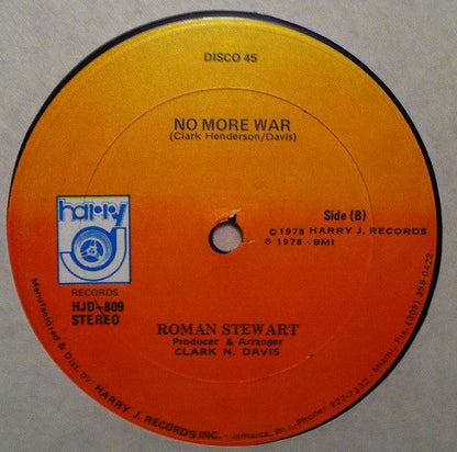 Roman Stewart : If It Don't Work Out / No More War (12")