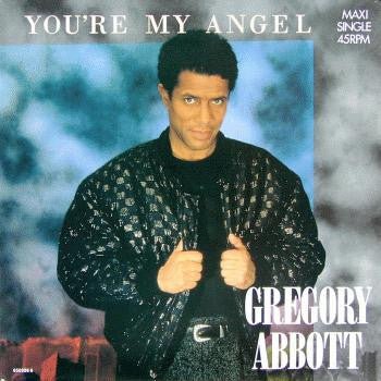 Gregory Abbott : You're My Angel (12")