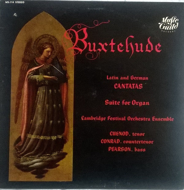 Dieterich Buxtehude / Cambridge Festival Orchestra Ensemble / Hugues Cuénod - Richard Conrad - Mark Pearson (7) : Latin And German Cantatas - Suite For Organ (LP)