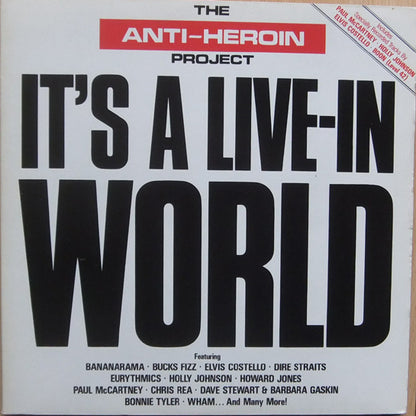 Various : The Anti-Heroin Project - It's A Live-In World (2xLP, Album)