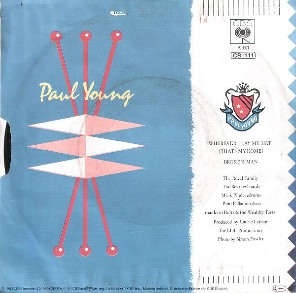 Paul Young : Wherever I Lay My Hat (7", Single)