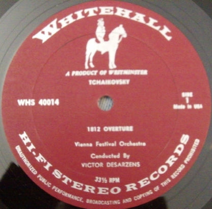 Pyotr Ilyich Tchaikovsky / Franz Liszt / Hector Berlioz / Wiener Festspielorchester Conducted By Victor Desarzens : 1812 Overture • Hungarian Rhapsody No. 2 • Rakózcy March (LP)