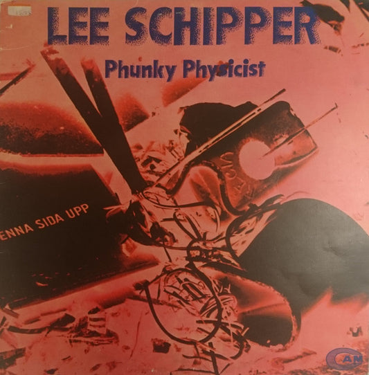 Lee Schipper : Phunky Physicist (LP, Album)