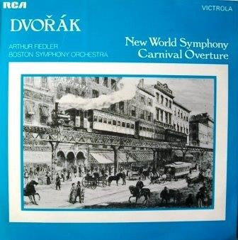 Arthur Fiedler : Dvorak New World Symphony Carnival Overture (LP)