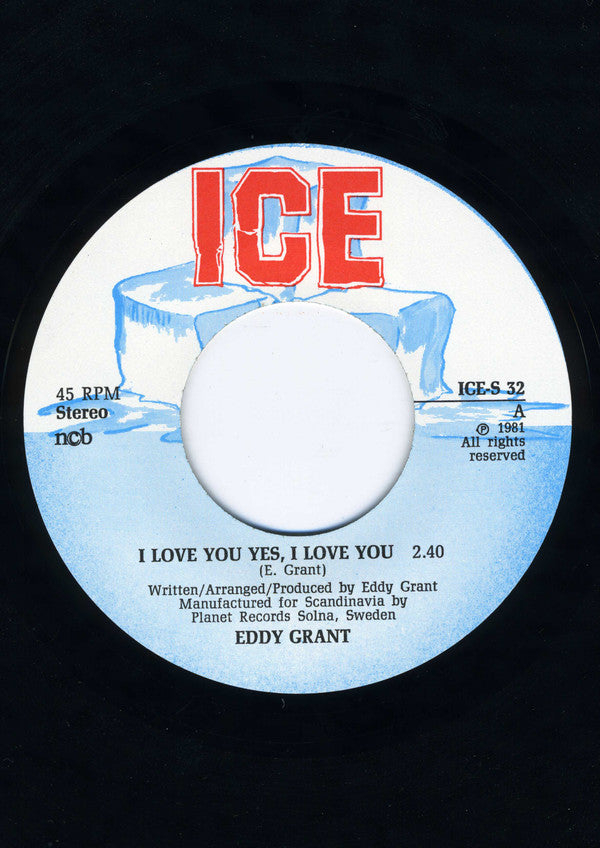 Eddy Grant : I Love You Yes, I Love You (7", Single)