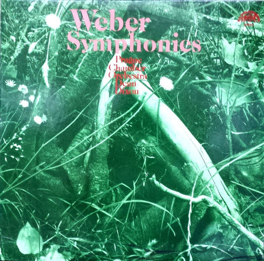 Carl Maria von Weber - Prague Chamber Orchestra, Dean Dixon (2) : Symphonies (LP)