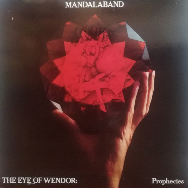 Mandalaband : The Eye Of Wendor: Prophecies (LP, Album)