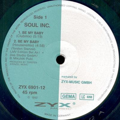 Soul Inc. : Be My Baby (12")