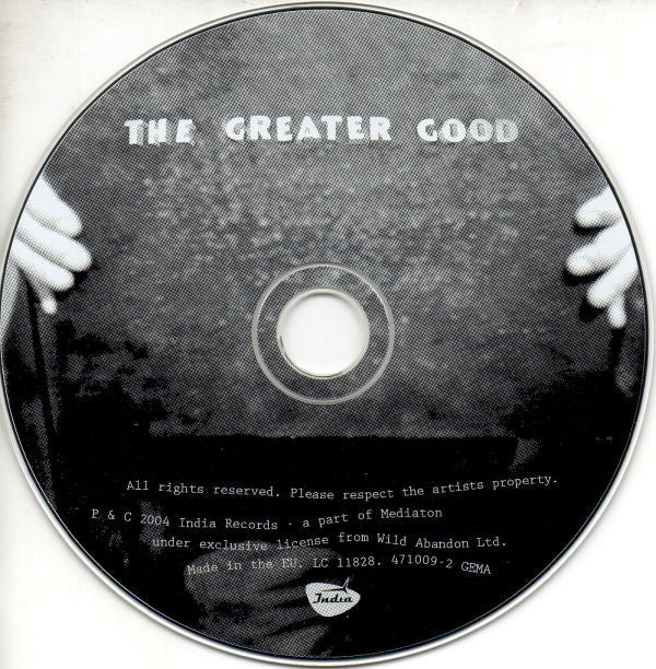 The Greater Good (2) : The Greater Good (CD, Album)