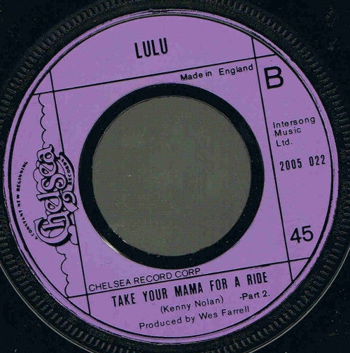 Lulu : Take Your Mama For A Ride (Part 1) (7", Single, Lar)