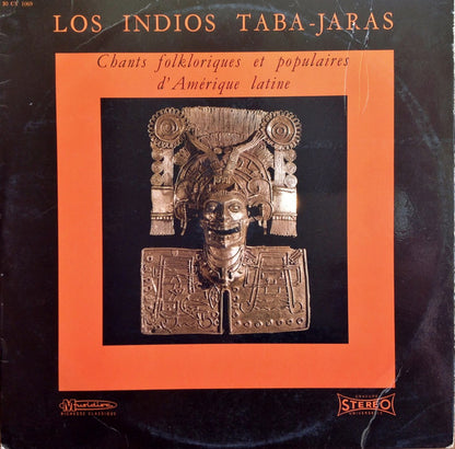 Los Indios Tabajaras : Chants Folkloriques Et Populaires D'Amérique Latine (LP)