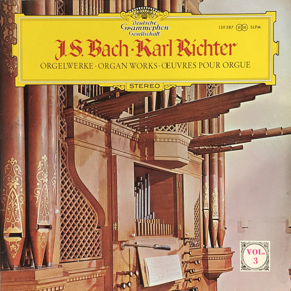 Johann Sebastian Bach - Karl Richter : Orgelwerke = Organ Works = Œuvres Pour Orgue(Vol. 3) (LP)