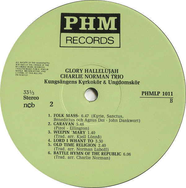 Charlie Norman Trio, Kungsängens Kyrkokör, Kungsängens Ungdomskyrkokör : Glory Hallelujah (LP)