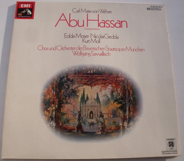 Wolfgang Sawallisch, Carl Maria von Weber, Chor Der Bayerischen Staatsoper, Bayerisches Staatsorchester, Edda Moser, Nicolai Gedda, Kurt Moll : Abu Hassan (LP, Album, Quad)